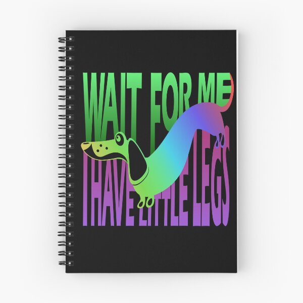 Item preview, Wait for me i have little legs designed and sold by LindonFlow.