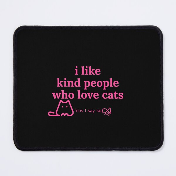 Item preview, LaMaisonOfMY MY I LIKE KIND PEOPLE 'COS I SAY SO COLLECTION NO.3a PINK FOR CAT LOVERS designed and sold by LaMaisonOfMY.