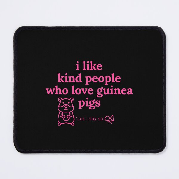 Item preview, LaMaisonOfMY MY I LIKE KIND PEOPLE 'COS I SAY SO COLLECTION NO.4a PINK FOR GUINEA PIG LOVERS designed and sold by LaMaisonOfMY.