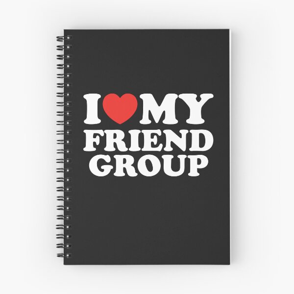 Item preview, I Love My Friend Group designed and sold by shitpostee.