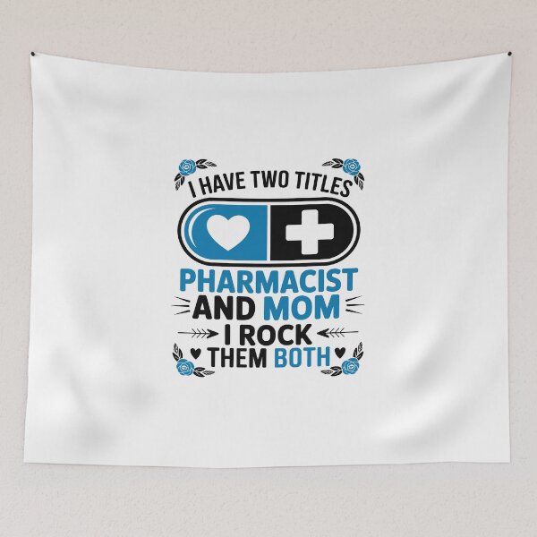 Item preview, I Have two titles pharmacist and mom i rock them both designed and sold by jkrphoto.