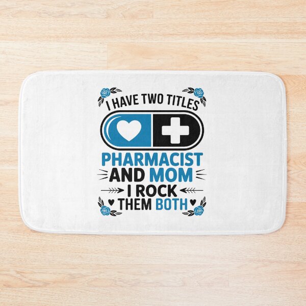 Item preview, I Have two titles pharmacist and mom i rock them both designed and sold by jkrphoto.
