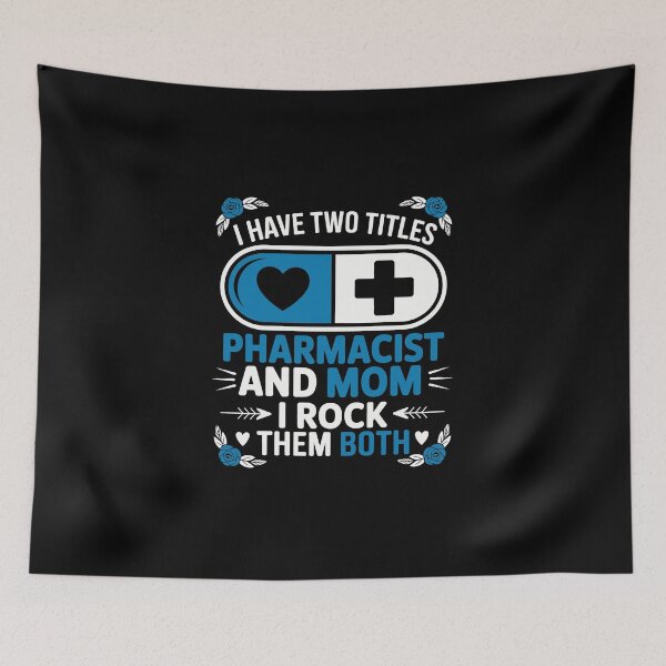 Item preview, I Have two titles pharmacist and mom i rock them both designed and sold by jkrphoto.