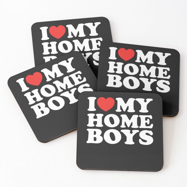 Item preview, I Love My Home Boys designed and sold by shitpostee.