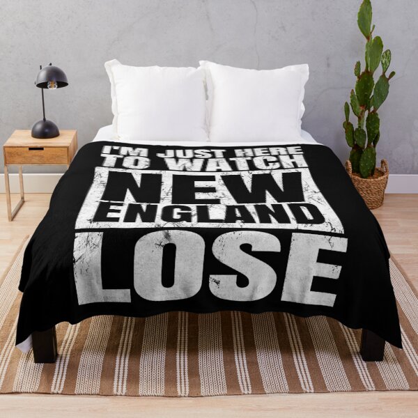 Item preview, I'm Just Here To Watch New England Lose. designed and sold by EunsooLee.