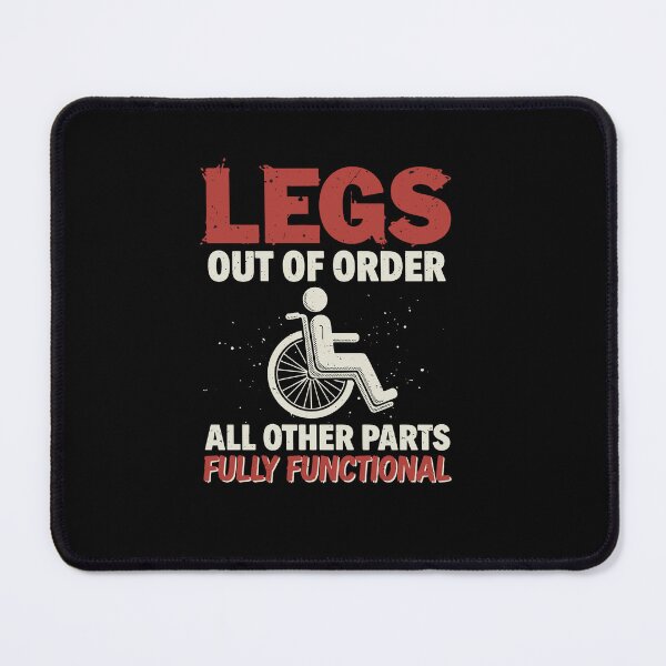 Item preview, Legs Out Of Order: Humorous Disability Awareness Graphic designed and sold by Evaevonechi.