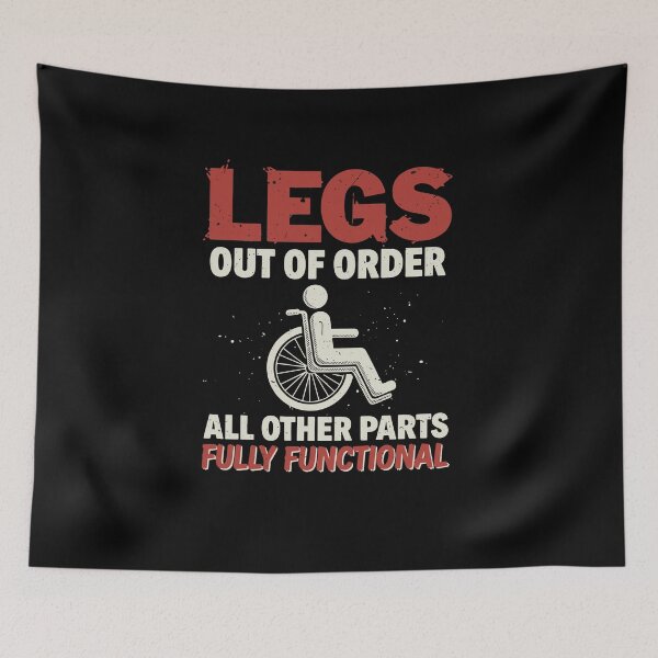 Item preview, Legs Out Of Order: Humorous Disability Awareness Graphic designed and sold by Evaevonechi.