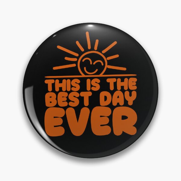 Item preview, This Is the Best Day Ever Witty Sarcastic Humor Design designed and sold by InkStormPro.