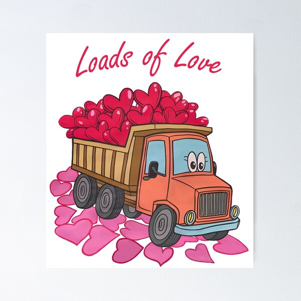 Item preview, Truckload of love, valentine design designed and sold by Wanderful-roads.