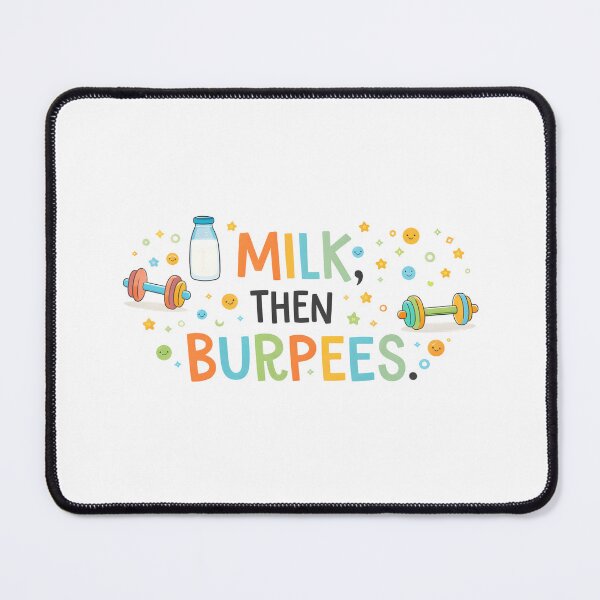 Item preview, Milk Then Burpees Funny Baby Gym Quote designed and sold by DemureArtsy.