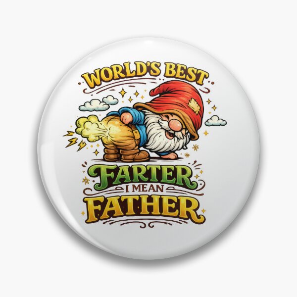 Item preview, World’s Best Farter I Mean Father – Funny Gnome Dad Pun Art designed and sold by Moriarty's Digital Visions.