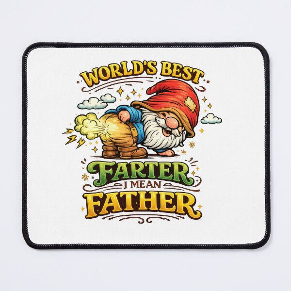 Item preview, World’s Best Farter I Mean Father – Funny Gnome Dad Pun Art designed and sold by Moriarty's Digital Visions.