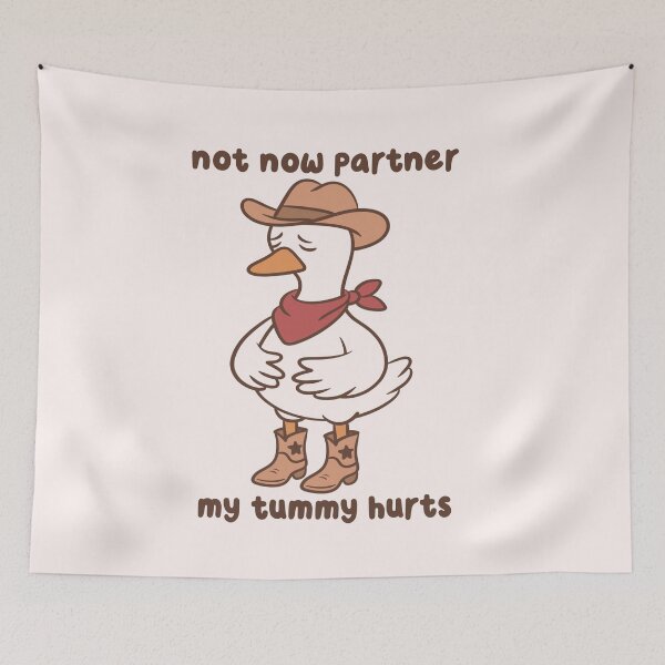 Item preview, Not Now Partner My Tummy Hurts Cowboy Goose designed and sold by kaybowzie.