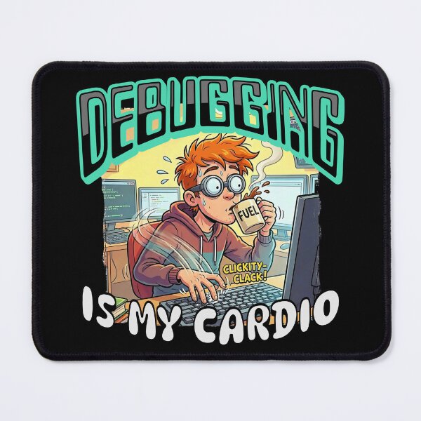 Item preview, Debugging is my cardio designed and sold by Plot Twist Outfitters.