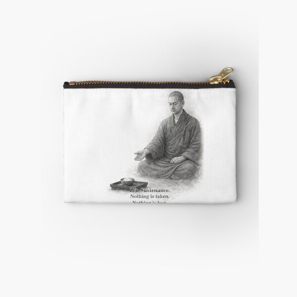 Item preview, Zen Sustenance – Nothing Is Taken, Nothing Is Lost designed and sold by Yohei-Studio.