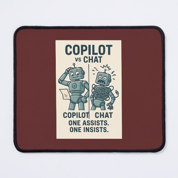 Item preview, copilot vs chat one assists one insists designed and sold by vibrant1502.
