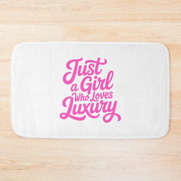 Item preview, Just A Girl Who Loves Luxury! Pink Girly designed and sold by PMCreative.