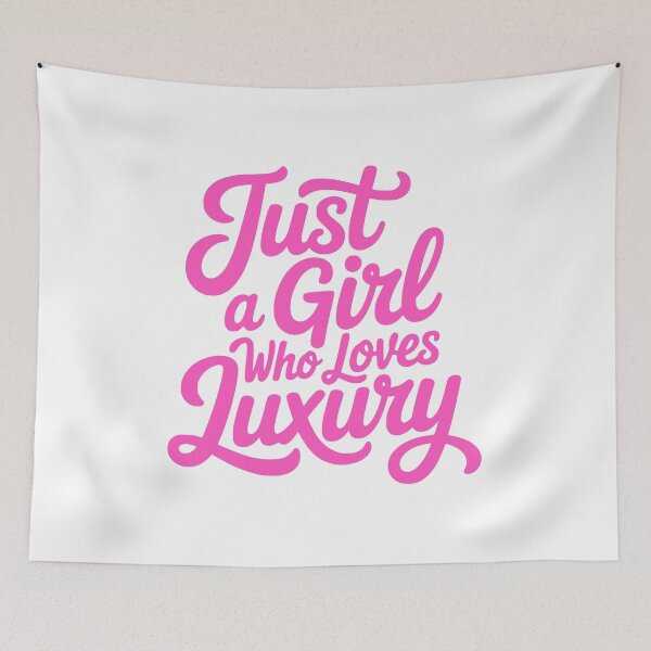 Item preview, Just A Girl Who Loves Luxury! Pink Girly designed and sold by PMCreative.
