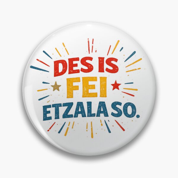 Item preview, DES IS FEI ETZALA SO designed and sold by BassdScho.