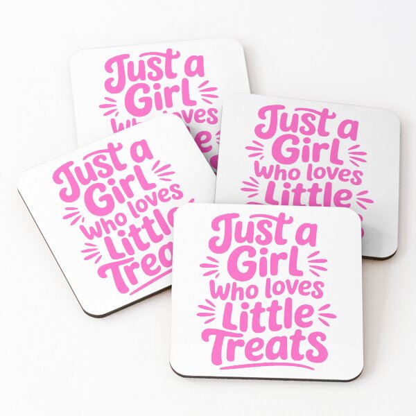 Item preview, Just A Girl Who Loves Little Treats! Pink Girly designed and sold by PMCreative.
