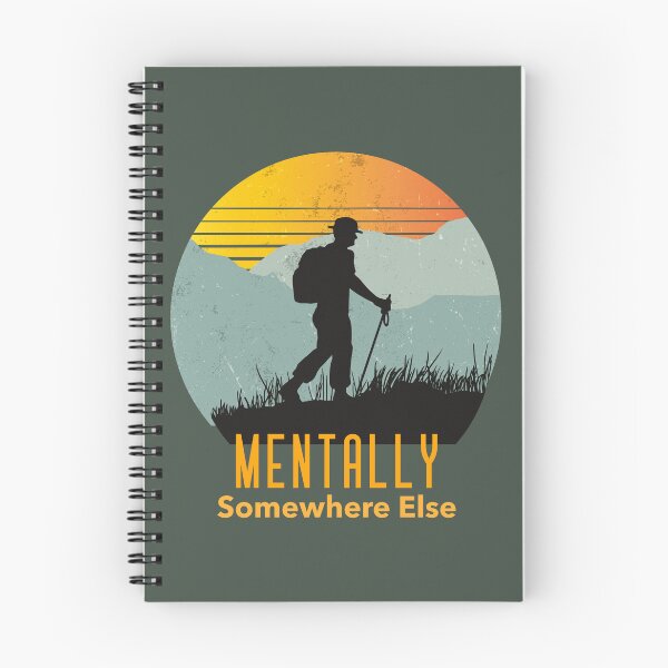 Item preview, mentally somewhere else hiking designed and sold by vibrant1502.