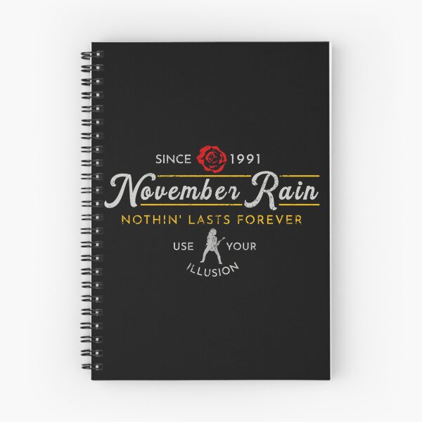 Item preview, November Rain Gnr Nothin Lasts Forever designed and sold by MDSHOPDESIGNER.