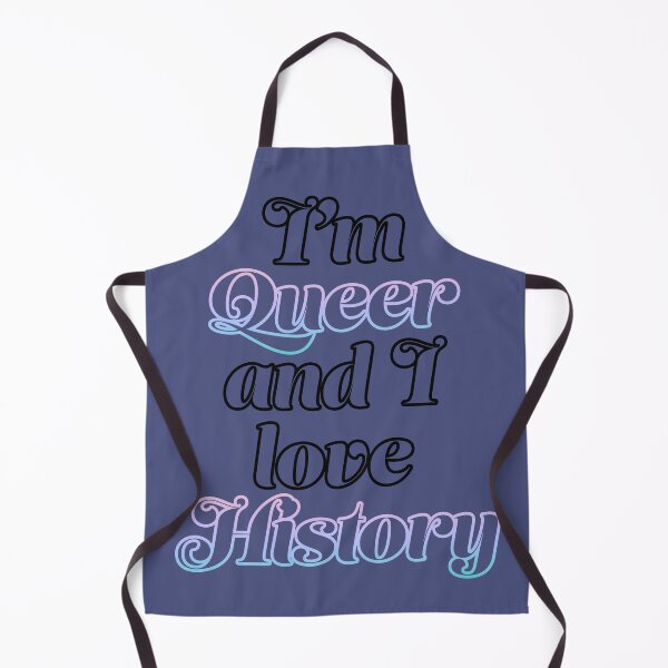Item preview, I'm queer and I love history designed and sold by ZiaMI.