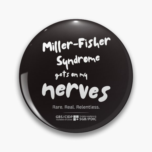 Item preview, Miller-Fisher Syndrome Gets on My Nerves designed and sold by GBS-CIDPCanada.