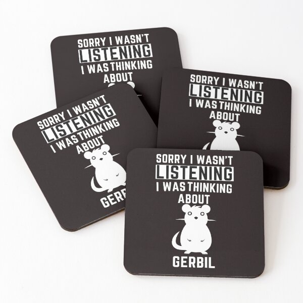 Item preview, Sorry I Wasn't Listening I Was Thinking About Gerbil designed and sold by WeirdlyRare.