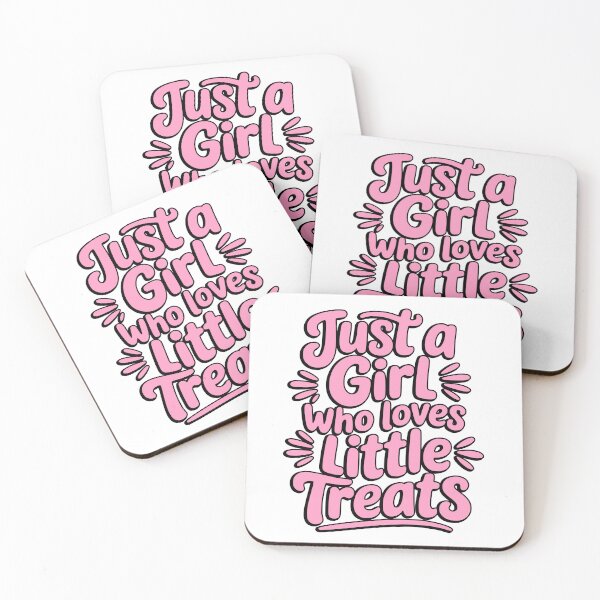 Item preview, Just A Girl Who Loves Little Treats! Pink Girlie designed and sold by PMCreative.