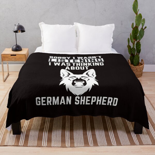 Item preview, Sorry I Wasn't Listening I Was Thinking About German Shepherd designed and sold by WeirdlyRare.