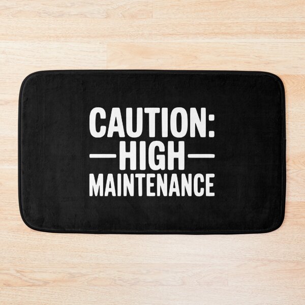 Item preview, Caution: High Maintenance designed and sold by Frank Ring.