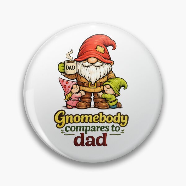 Item preview, Gnomebody Compares to Dad – Cute Gnome Father’s Day Illustration designed and sold by Moriarty's Digital Visions.
