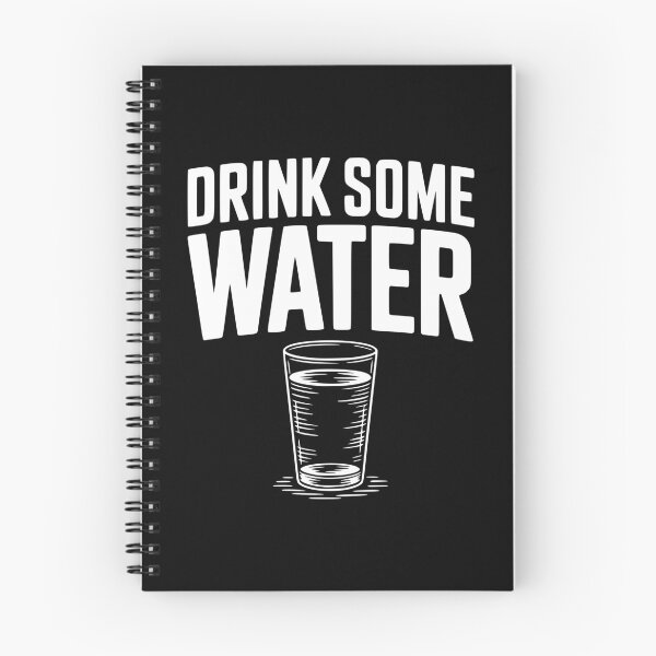 Item preview, Drink Some Water designed and sold by Frank Ring.