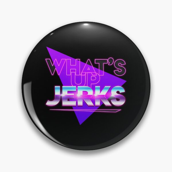 Item preview, What'S Up Jerks designed and sold by widadi12.
