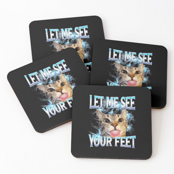 Item preview, Let Me See Your Feet Funny Cat Meme  designed and sold by tadmercado.