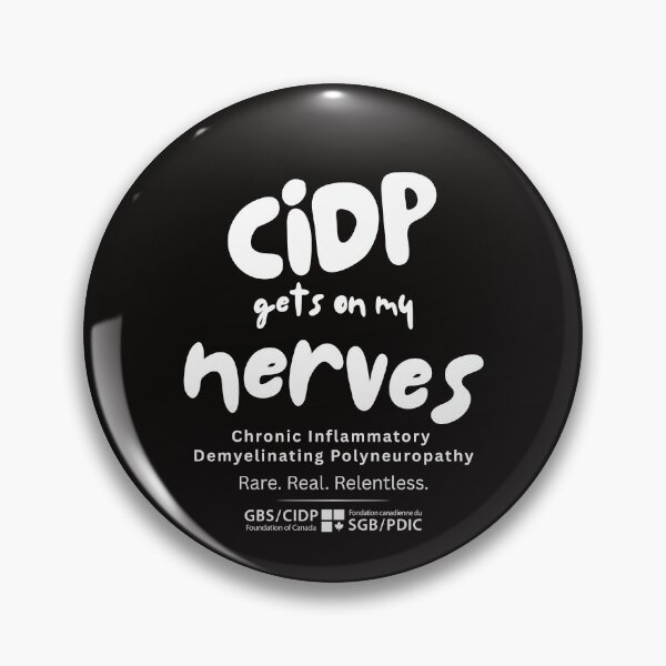 Item preview, CIDP Gets on My Nerves designed and sold by GBS-CIDPCanada.