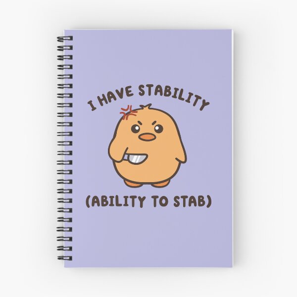 Item preview, i have stability, ability to stab angry duck  designed and sold by kaybowzie.