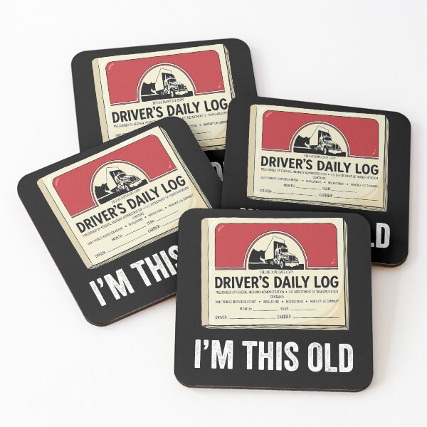 Item preview, I'm this old driver, trucker daily log routine designed and sold by ReganDesigns.