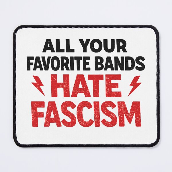 Item preview, All Your Favorite Bands Hate Fascism Punk Rock Music designed and sold by The Junto Shop.