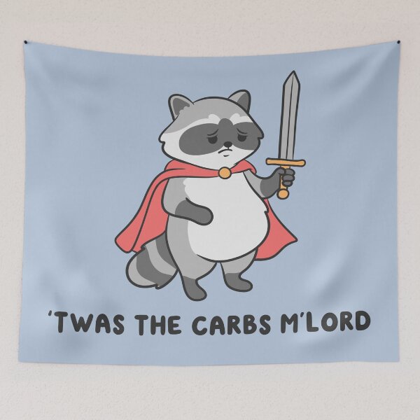 Item preview, Twas The Carbs Mlord Raccoon designed and sold by kaybowzie.