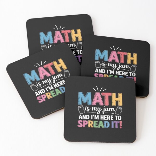 Item preview, Math is My Jam And I'm Here To Spread It School Math Teacher designed and sold by MarkLeedsArt.