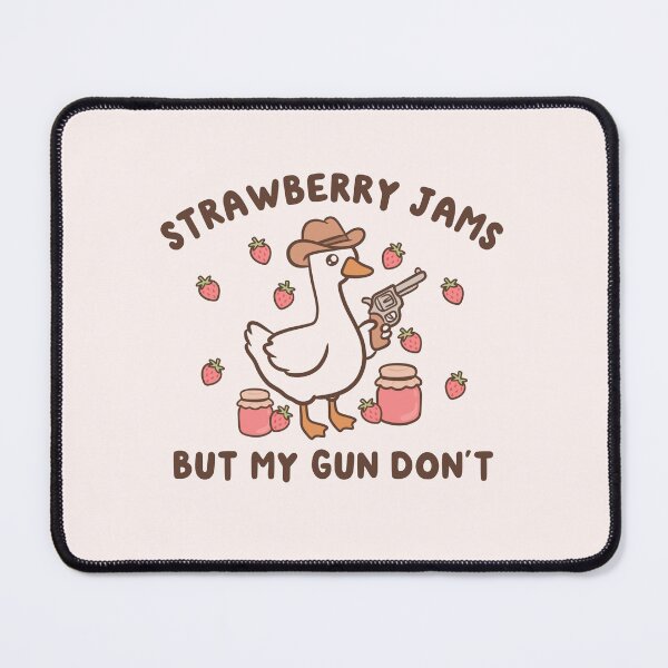 Item preview, strawberry jams but my gun dont country goose designed and sold by kaybowzie.