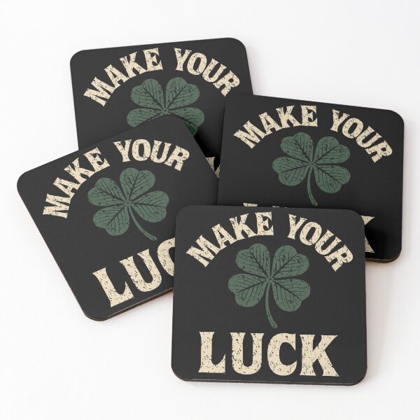 Item preview, Make Your Luck – Shamrock Symbolic Motivational Design designed and sold by Weasel Graphix.