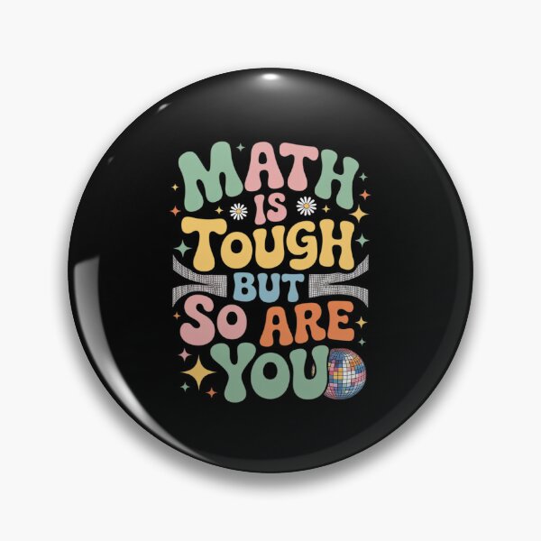Item preview, Math is Tough But So Are You Back To School Math Teacher Men Women Kids designed and sold by MarkLeedsArt.