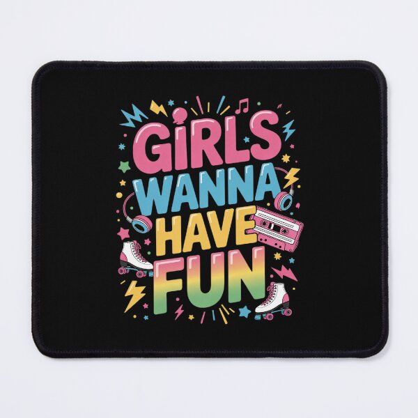Item preview, Girls Wanna Have Fun Awesome 80's 90's Party 1980s Vibes designed and sold by DigitaldeligArt.