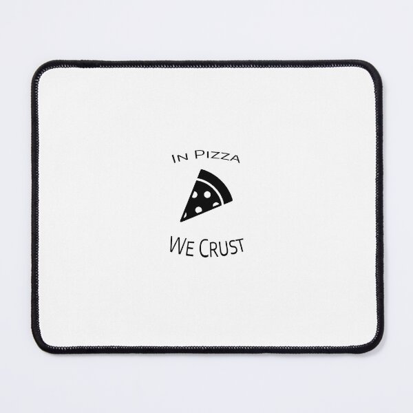 Item preview, In Pizza We Crust designed and sold by Serenity Safe Space.