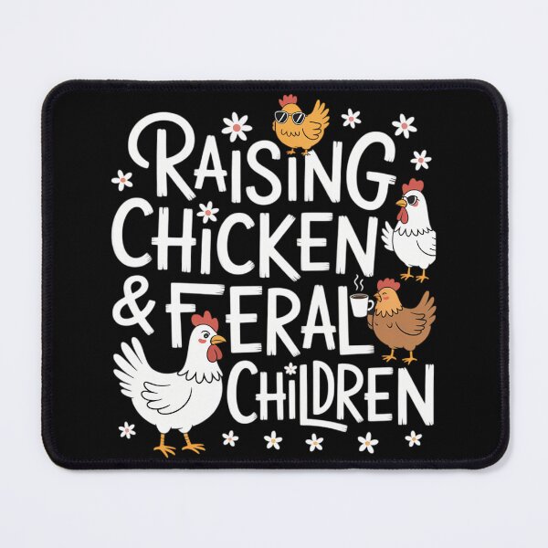 Item preview, Raising Chickens and Feral Children Funny Farm Quote designed and sold by lilensgavadur.