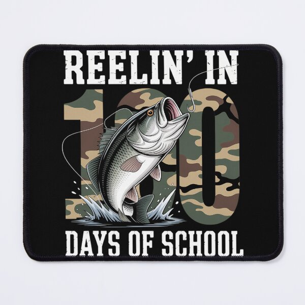 Item preview, Reelin_ in 100 Days of School Bass Camo Fishing Lover designed and sold by lilensgavadur.