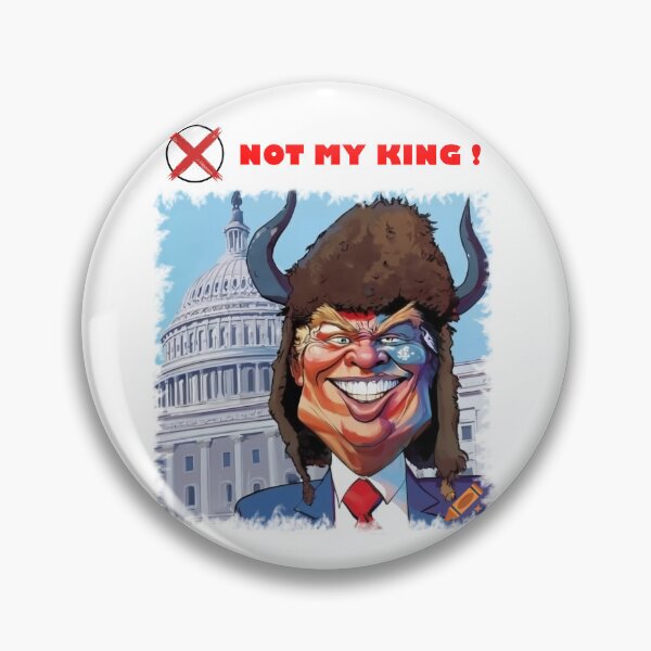 Item preview, NOT MY KING - Capitol Riot Shaman Trump Political Satire Art designed and sold by K-O-Bold.